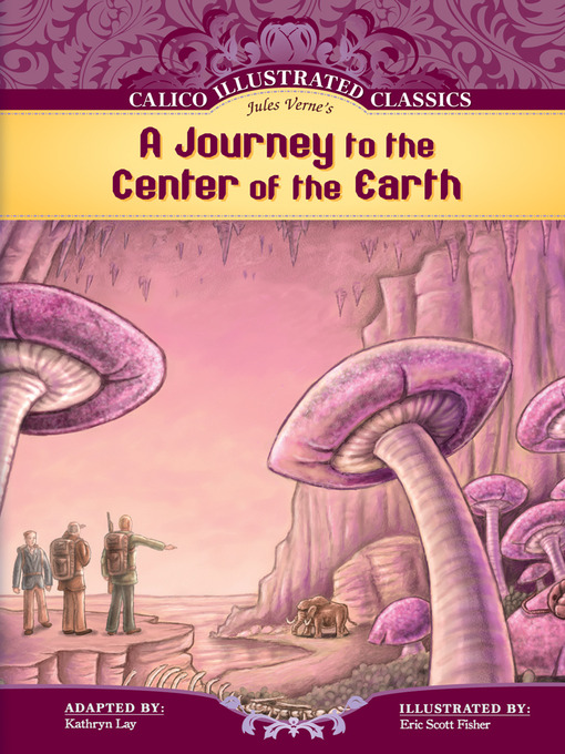 Title details for Journey to the Center of the Earth by Jules Verne - Available
